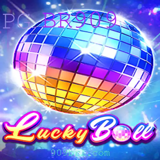 Desvendando LuckyBall: Guia Completo e Atualizado de BR909